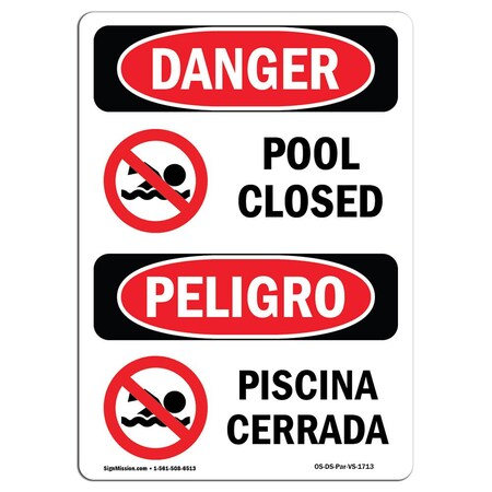 Signmission Safety Sign, OSHA Danger, 14" Height, Rigid Plastic, Pool Closed, Bilingual Spanish OS-DS-P-1014-VS-1713